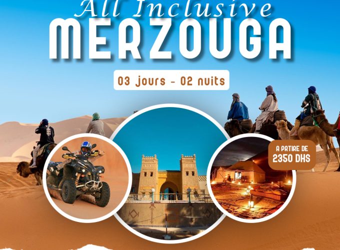 LUXE MERZOUGA ALL INCLUSIVE (3J/2N)