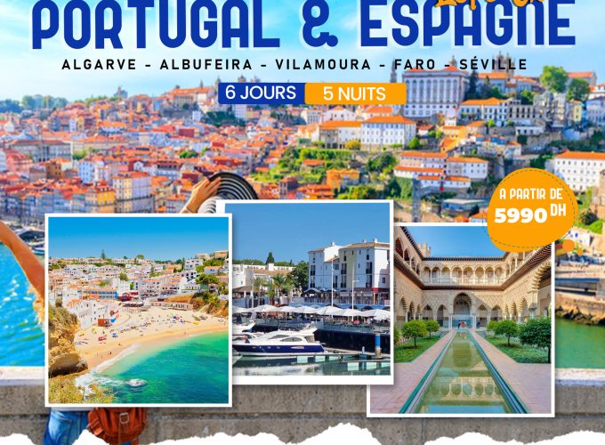 Portugal & Espage 06 JOURS / 05 NUITS