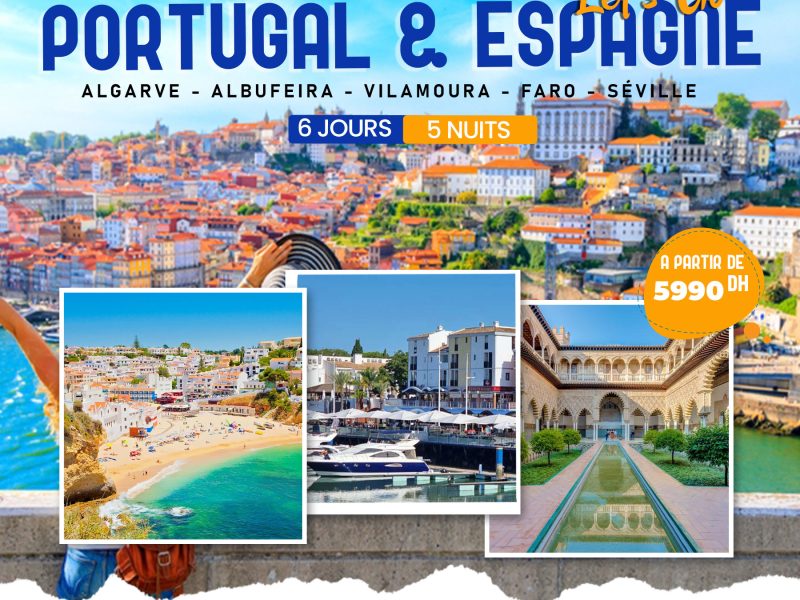 Portugal & Espage 06 JOURS / 05 NUITS