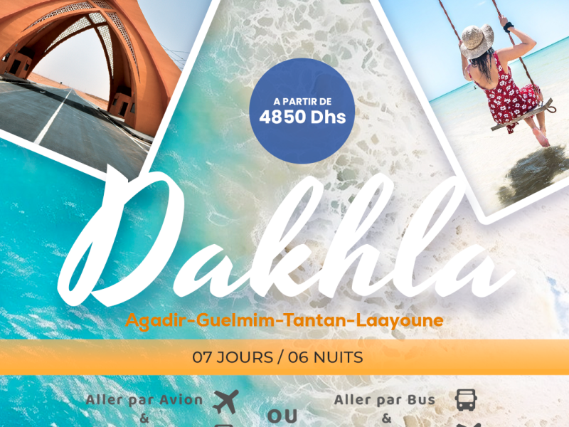 TOUR DAKHLA – Aller par Avion & Retour par Bus (07J/06N)