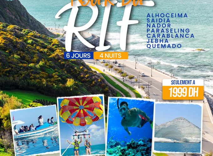 TOUR PLAGES DE RIF 06 JOURS / 04 NUITS