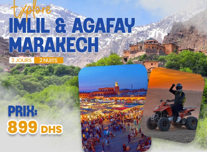 IMLIL & MARRAKECH & AGAFAY 03 JOURS / 02 NUITS