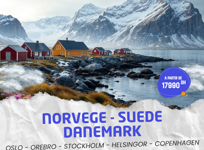 NORVÈGE – SUÈDE – DANEMARK