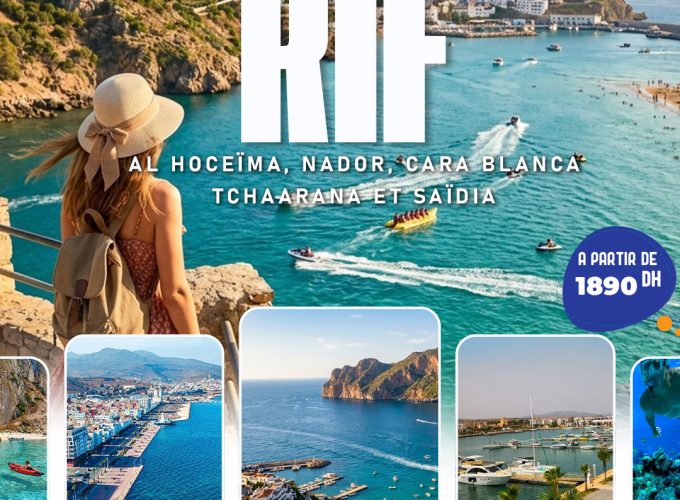 Circuit du Rif 🚤 – Voyage organisé Al Hoceïma, Nador & Saïdia