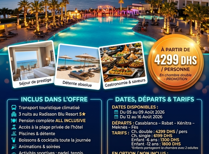 SÉJOUR AL HOCEÏMA RADISSON BLU ALL INCLUSIVE