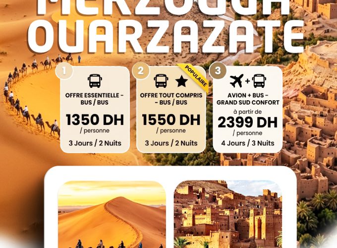 Merzouga & Ouarzazate – Circuit désert Maroc